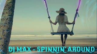 DJ MAX - SPINNIN’ AROUND