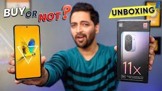 Mi 11X 5G - Unboxing & Hands On | SD 870 5G | 120Hz Amoled | 33W | Should You Buy It??