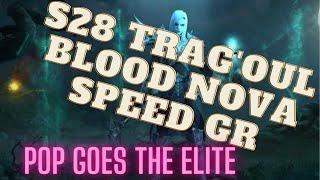 Diablo 3 Season 28 Necromancer Trag'oul Blood Nova Speed GR Build