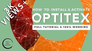 How to Install & Activate Optitex-15 || Fully 100% Working Free