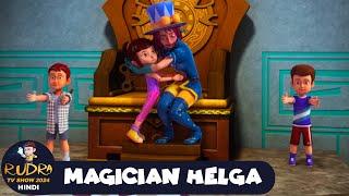 Magician Helga | रुद्र | Rudra | Action Cartoon Episode 40 | Rudra TV Show 2024 Hindi