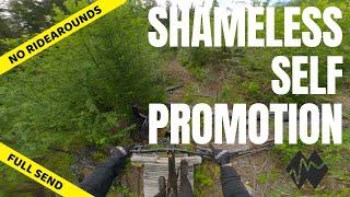 Shameless Self Promotion | Squamish MTB | Trail Preview