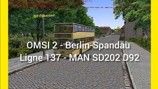 OMSI 2: Ligne 137 - MAN SD202 D92 - Berlin-Spandau [Bhf Falkensee à Hahneberg + retour dépôt]