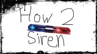 How_2_Siren.wmv