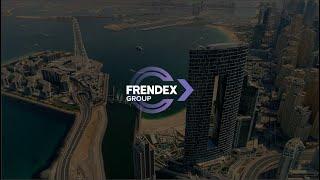 Overall of  FrendEX Group in #Dubai