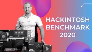 Hackintosh Performance Benchmarks 2020