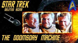 Star Trek: Deleted Scene - The Doomsday Machine - "Commodore Decker's Crew Begged Him For Help"