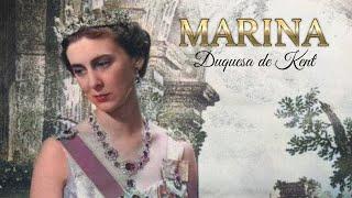 MARINA DE GRECIA Y DINAMARCA, DUQUESA DE KENT / LA APASIONANTE VIDA DE LA TIA DE ISABEL II