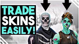 How To Trade Skins in Fortnite! [EASY 4 Minute Tutorial]