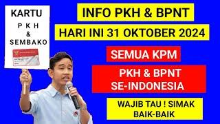 INFO PKH BPNT HARI INI 31 OKTOBER 2024 | PKH NOVEMBER DESEMBER 2024 KAPAN CAIR | PKH TAHAP 6 CAIR ?