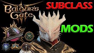 Baldur's Gate 3 Best SUBCLASS MODS for Patch 7 MOD MANAGER