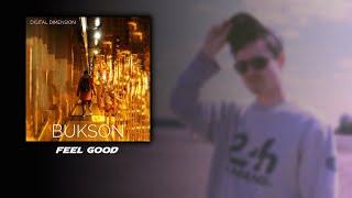 Bukson - Feel Good