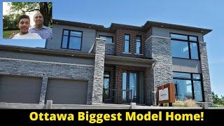 Ottawa Model Homes! *BIGGEST HOME YET*