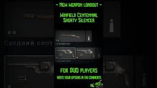 HUNT Showdown LOADOUT new weapon Winfield Centennial Shorty Silencer