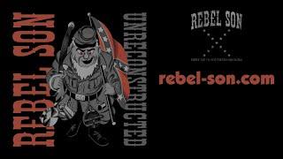 Rebel Son - Bury Me In Southern Ground