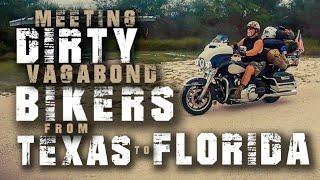 DMV: Meeting DIRTY Vagabond Bikers from TEXAS to FLORIDA