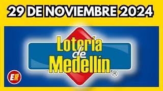 Resultado de la LOTERIA DE MEDELLIN del VIERNES 29 de noviembre de 2024 