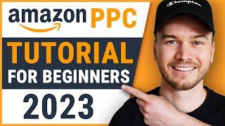 Amazon PPC Tutorial for Beginners (STEP-BY-STEP GUIDE)