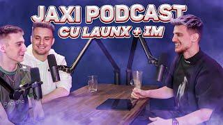 lauNx si iM, PRIMII ROMANI LA MAJOR | JAXI PODCAST