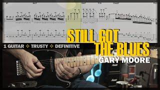 Still Got The Blues | Guitar Cover Tab | Guitar Solo Lesson | Backing Track with Vocals  GARY MOORE