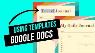 How to Get and Use Google Docs Templates