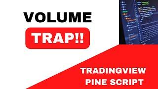 How to Use the Volume Trap Indicator in TradingView | TradingView Pine Script || IT WALA