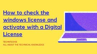 How to check the Windows License & Activate with a Digital License | Step-by-Step Guide