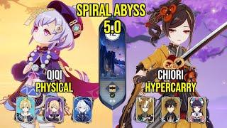 C3 Qiqi Physical & C0 Chiori Hypercarry | Spiral Abyss 5.0 | Genshin Impact