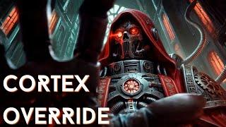  Cortex Override  A Haunting Cinematic Warhammer 40k Adeptus Mechanicus Song Experience