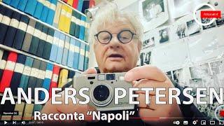 Anders Petersen racconta Napoli a fotocult.it