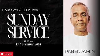 LIVE | Sunday service | 17 November 2024 | Ps.Benjamin | Bro. Augustin Rajasekar