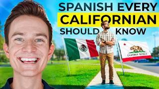 Spanish Every Californian Should Know