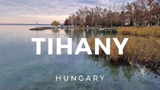 Tihany, Hungary ► Video guide, 2 min. | 4K