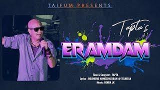 ERAMDAM || TAPTA