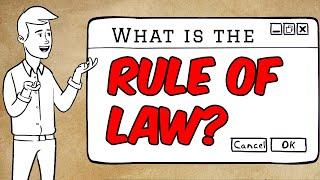 The Rule of Law: Civics basics