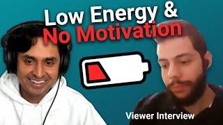 Why You Lack Motivation | Viewer Interview