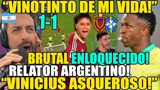 RELATO ARGENTINO EMOTIVO! VENEZUELA vs BRASIL 1-1 "TE AMO VINOTINTO" FULMIN4N A VINICIUS FALLA PENAL