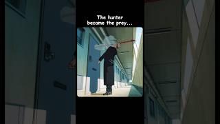 The hunter became the prey...️ #anime #shorts
