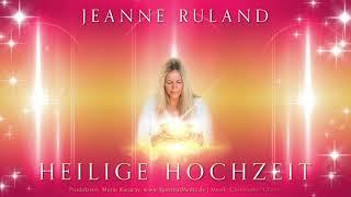 Heilige Hochzeit – Jeanne Ruland | shantila