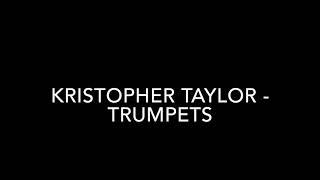 Kristopher Taylor - Trumpets