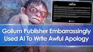 Gollum Publisher Nacon Used ChatGPT AI To Write Awful Apology, Claim Former Daedalic Devs