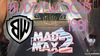 BUDDYWOOD || 1981 | MAD MAX 2: Der Vollstrecker || RECAP