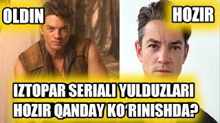 IZTOPAR FILMI YULDUZLARI HOZIR QANDAY KOʻRINISHDA?