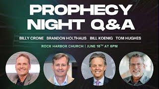 Prophecy Night Q & A