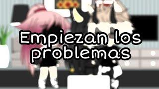 Empiezan los problemas 1/2//Gacha life//Camy Craft//leer descripción