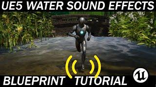 Let's Build the RPG! - 20 - Water Footstep and Jump landing Sound Effects - UE5 Blueprint Tutorial