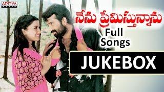 Nenu Premisthunnanu Telugu Movie Songs Jukebox || J.D.Chakravarthy, Rachana