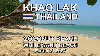 KHAO LAK THAILAND 2024 COCONUT BEACH & WHITE SAND BEACH (4K)