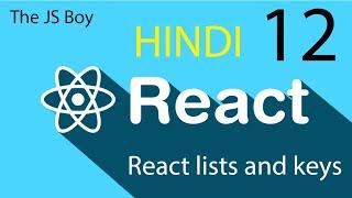 React lists and keys tutorial  Hindi / Urdu  | By - The JS Boy