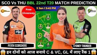 SCO vs THU Dream11 Prediction Today | Perth Scorchers vs Sydney Thunder BBL 2025 | Fantasy Cricball